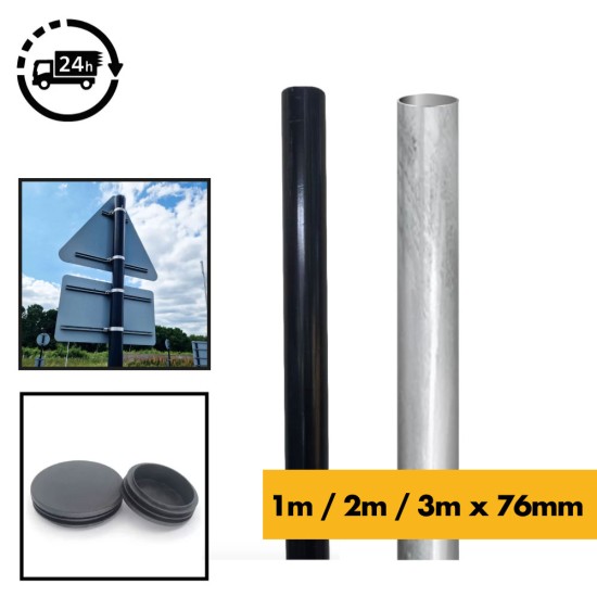 Steel Post for Signs / Signage (Sign Post), Lighting, CCTV Column - 76mm Round Pole - Galvanised / Black Powder Coated - 1m / 2m / 3m - Sign Post Steel Post for Signs / Signage (Sign Post), Lighting, CCTV Column - 76mm Round Pole - Galvanised / Black Powder Coated - 1m / 2m / 3m - Sign Post